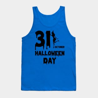 31 October Halloween Day Tank Top